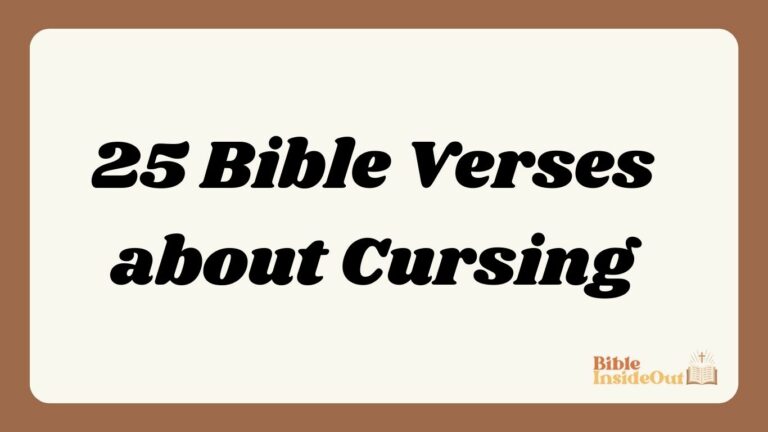 25 Bible Verses about Cursing (With Commentary)