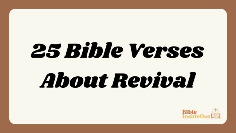 25 Bible Verses About Revival (With Commentary)