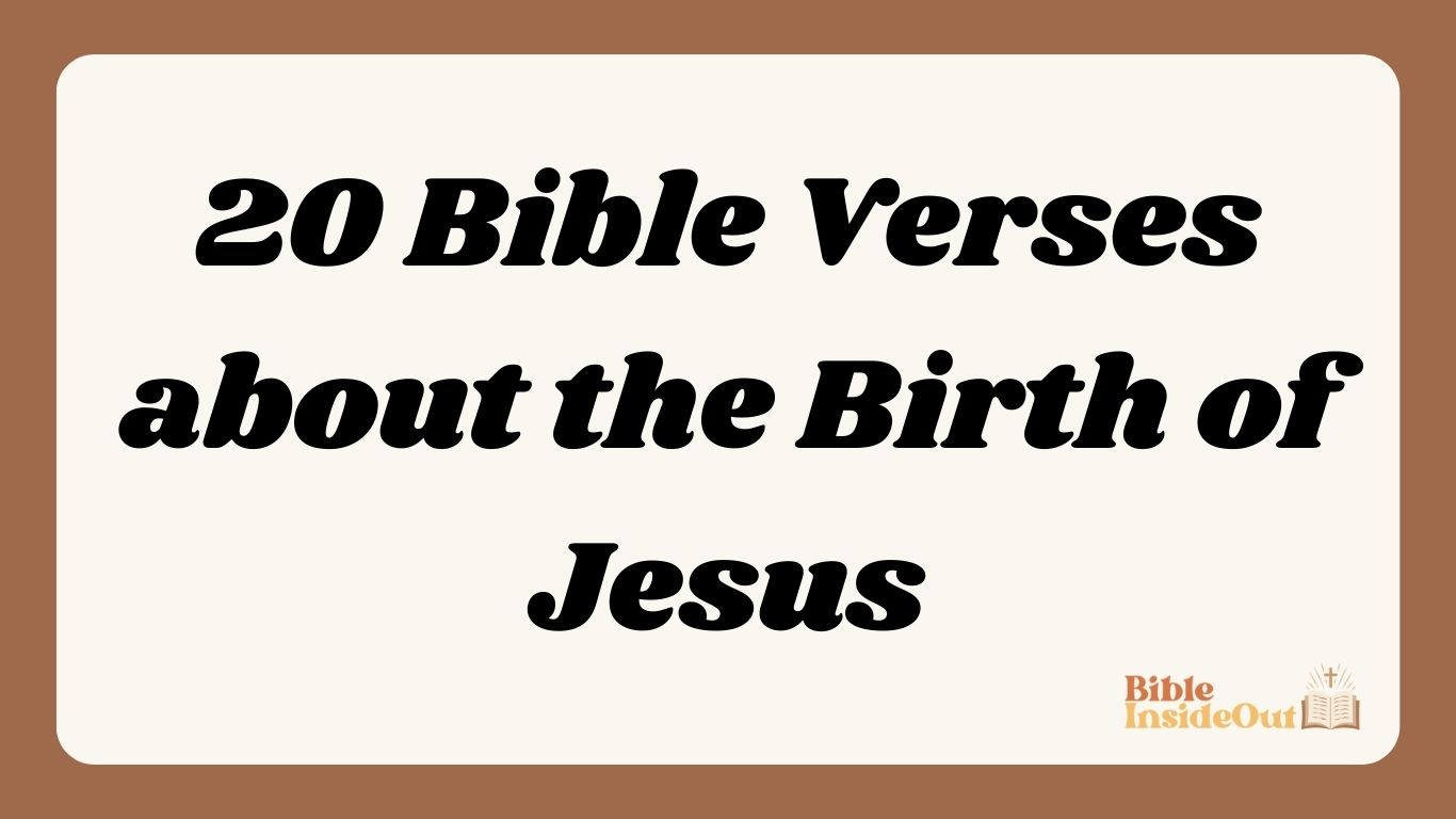 20 Bible Verses about the Birth of Jesus