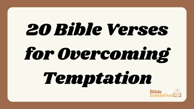 20 Bible Verses for Overcoming Temptation (With Commentary)