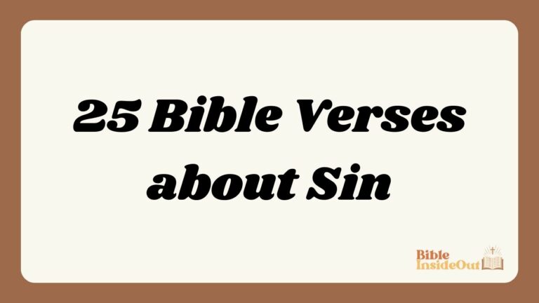 25 Bible Verses about Sin (With Commentary)