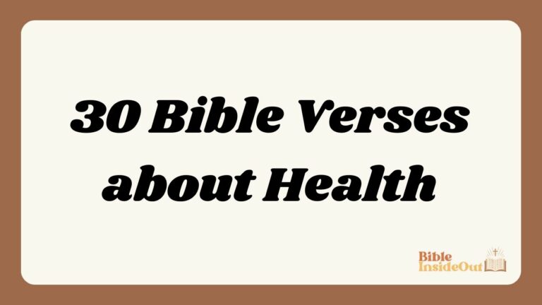 30 Bible Verses about Health