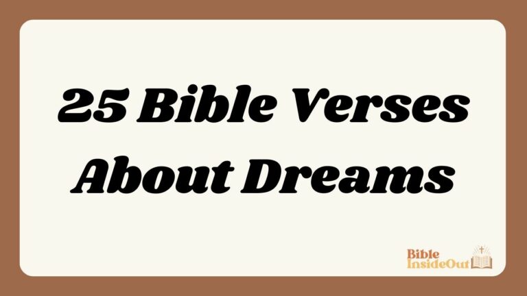 25 Bible Verses About Dreams (With Commentary)