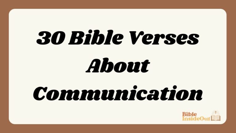 30 Bible Verses About Communication (With Commentary)