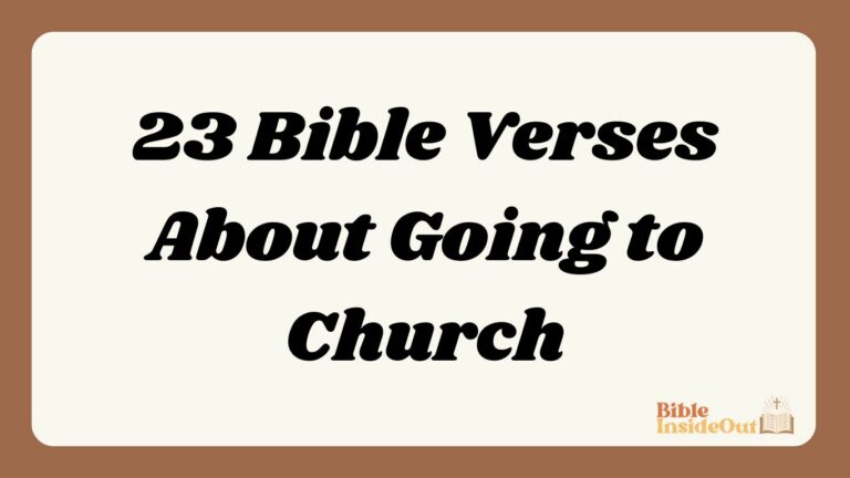 23 Bible Verses About Going to Church (With Commentary)