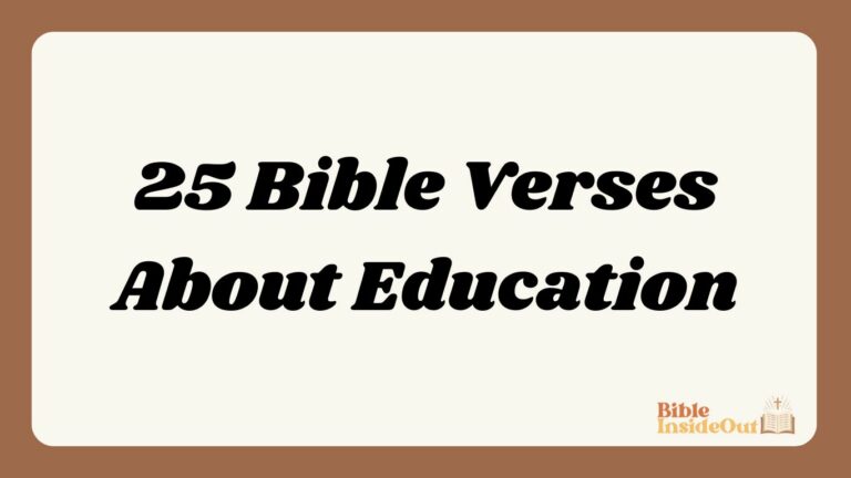 25 Bible Verses About Education (With Commentary)